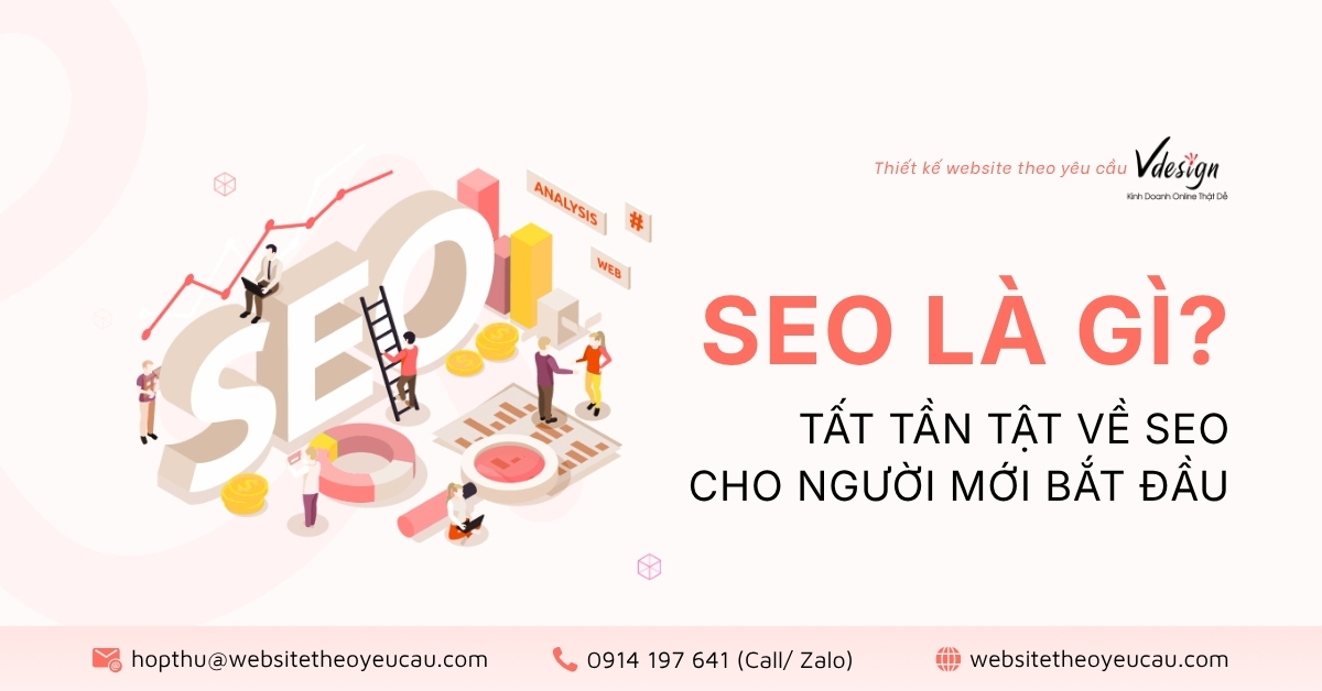 SEO là gì? Tất tần tật về SEO cho người mới bắt đầu