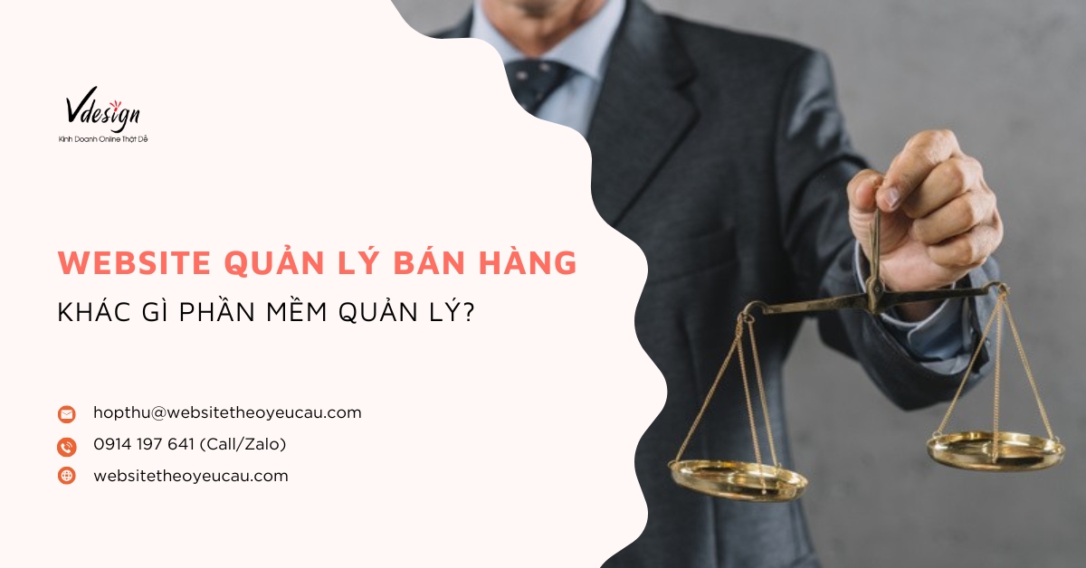 Website quản lý bán hàng khác gì phần mềm quản lý?