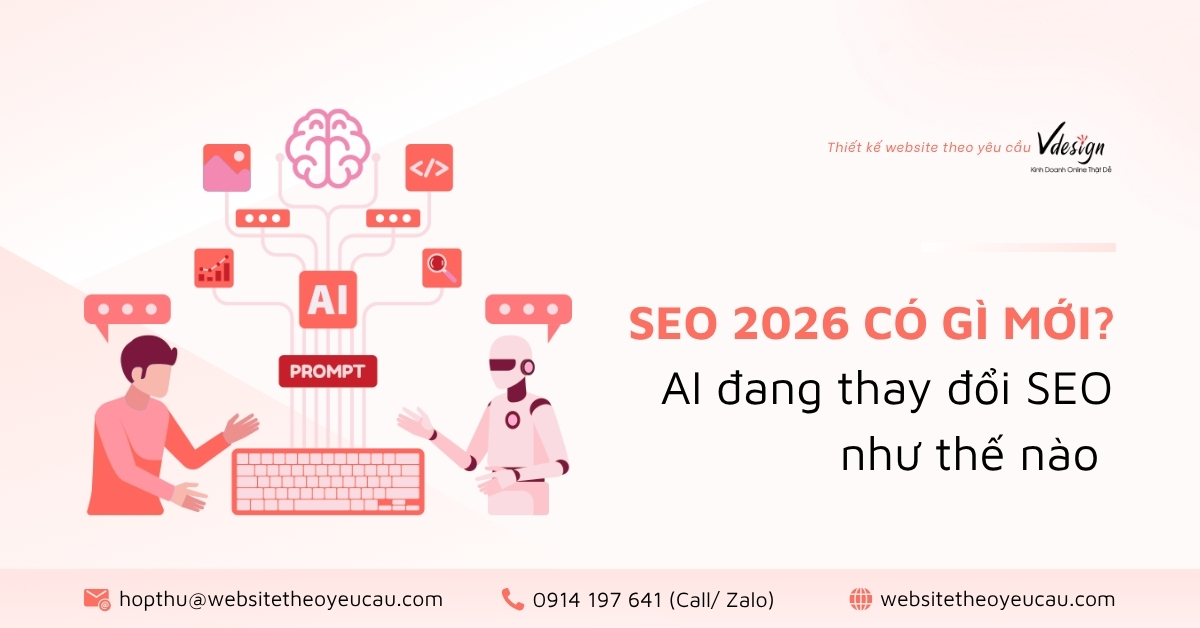 SEO 2026 có gì mới? AI đang thay đổi SEO như thế nào