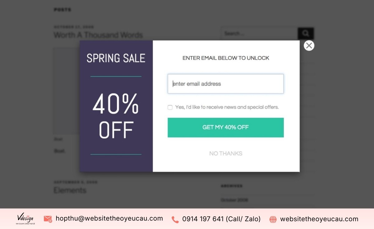 Popup còn gọi là cửa sổ thường xuất hiện trên website nhằm thu hút sự chú ý của người dùng.